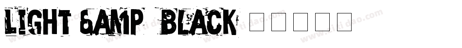 Light & Black字体转换